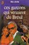 [Un livre Un film 01] • Ces garçons qui venaient du Brésil